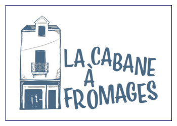 LA CABANE A FROMAGES